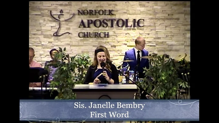 Sis. Janelle Bembry First Word 10/29/17
