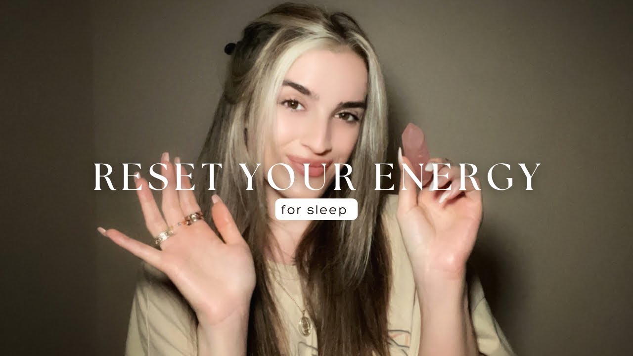 Reiki ASMR to Reset Your Energy For Sleep - YouTube