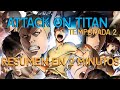 Attack on titan (temporada 2)-Resumen en 2 minutos