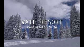 Vail  Know Before You Go