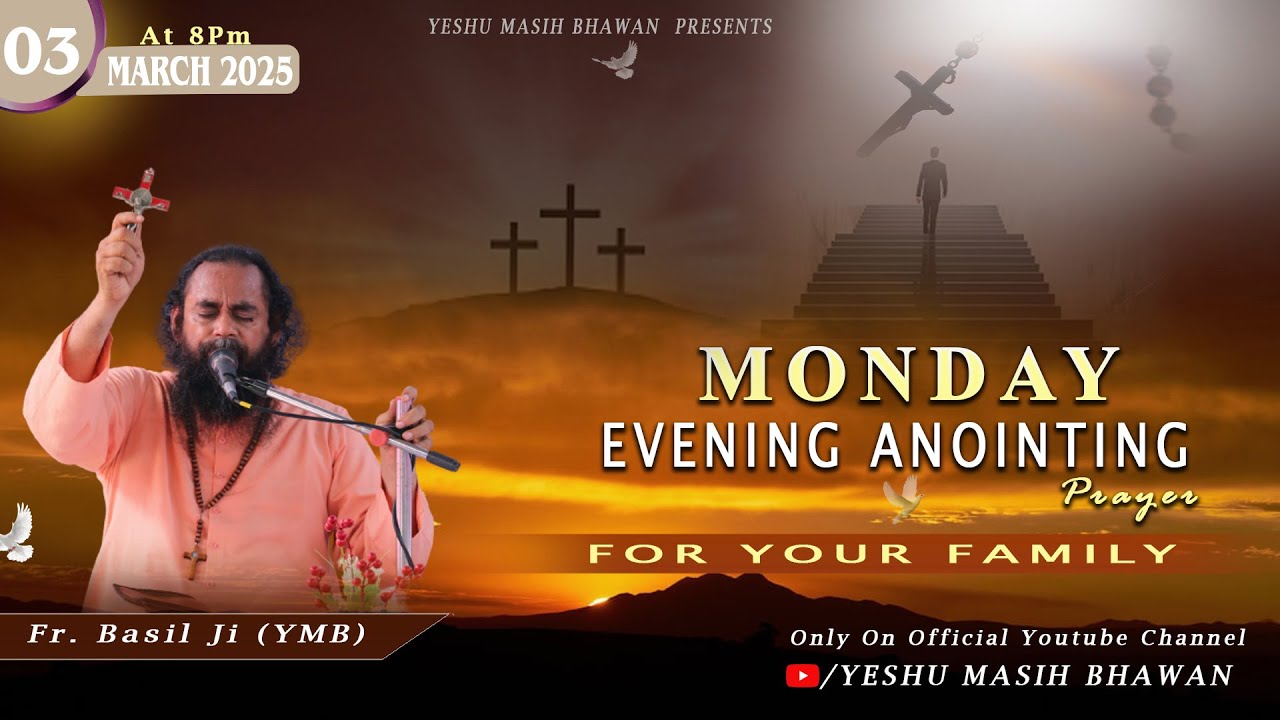 🔴 LIVE || GOD IS WITH YOU ( 03 MAR 2025 )TIME 8PM TO 9PM FR.BASIL (YMB) MALOUT ,