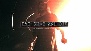 Your Cynical Sanity | Eat Sh*t & Die LIVE! at Sognage