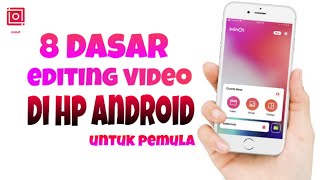 Cara edit video di hp android untuk pemula dengan inshot tanpa
watermark kali ini saya ingin ...