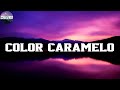 Beny Jr Color Caramelo Letra Lyrics