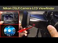 Nikon D5200 DSLR Camera LCD Viewfinder V2 Install