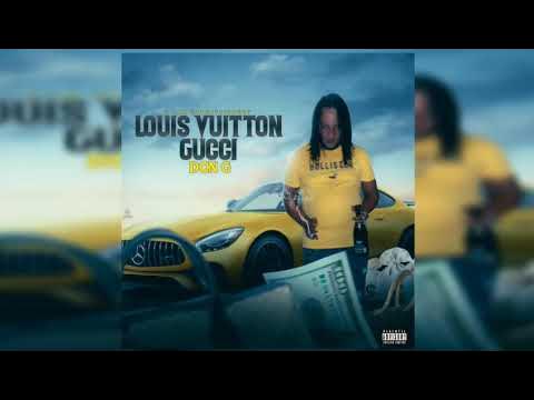 Don G - Louis Vuitton Gucci (Official Audio) 