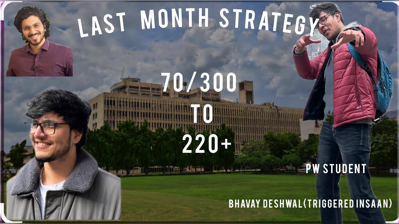 Last Month Strategy for JEE MAINS ,How to score 200+ in JEE MAINS # ...