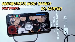 DJ MAHABARATA (Remix) - LAGU TIKTOK VIRAL - DJ CANTIK || REAL DRUM COVER