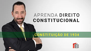 Quais foram as principais mudanças introduzidas pela Constituição de 1934?
