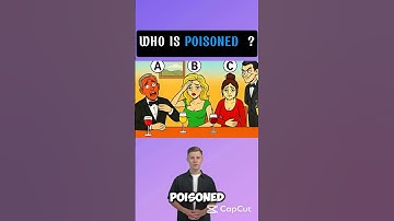 Who is poisoned ? #quiztest  #quizchallenge #riddlesquiz #quizzing #quizzes