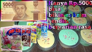 Bikin es krim enak hanya Rp 5000!! harga receh rasa wah