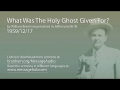 What Was The Holy Ghost Given For? (William Branham 59/12/17)
