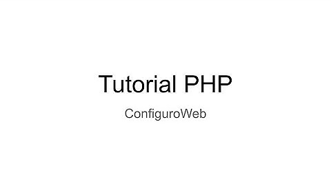 Variables y Constantes en PHP - Curso PHP ConfiguroWeb - 3