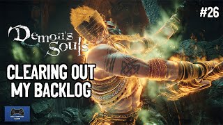 Clearing Out My Backlog: Demon's Souls Live Stream Ep 26