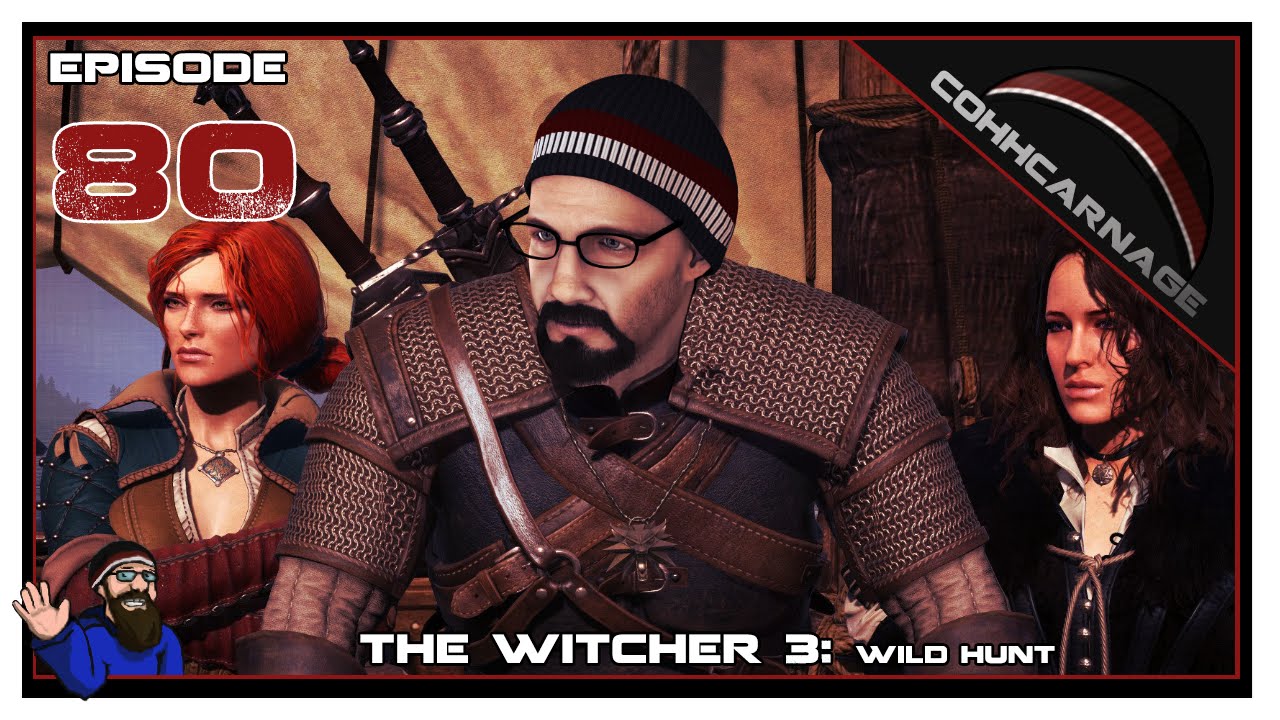 CohhCarnage Plays The Witcher 3: Wild Hunt (Mature Content) - Episode 80