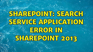 Sharepoint: Search service application error in SharePoint 2013