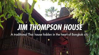 Discover Bangkok at Pullman Bangkok Grande Sukhumvit - Jim Thompson House