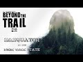 Sasquatch in the Pine Tree State - Beyond the Trail