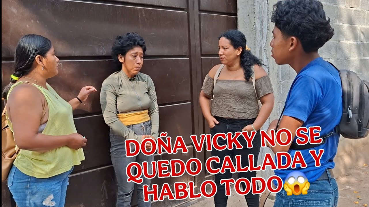 DOÑA VICKY a buena mañana llego llorando a la casa de MAYCOL esto pasa