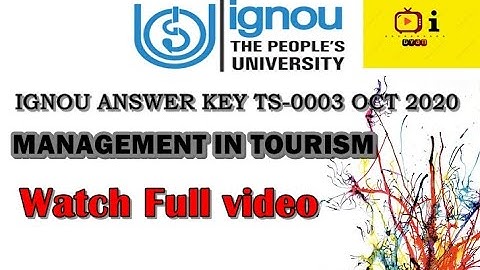 Answer Key 2020||Out Now|| TS-003||MANAGEMENT IN TOURISM||IGNOU||Term End Examination||Sep-Oct 2020