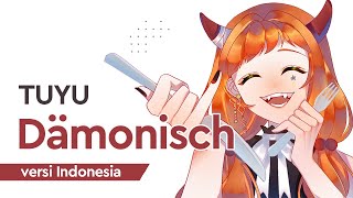 【gicchi】Dämonisch versi Indonesia | TUYU