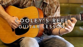 Video thumbnail of "Cooley's Reel: Guitar Lesson"