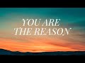 YOU ARE THE REASON (COVER)