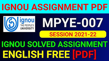 MPYE-007 Solved Assignment 2022, MPYE 7 Solved Assignment 2021-22 in English, MPYE 7 Assignment