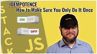 Idempotence: How To Only Do It Once w/ Ethan Garofolo