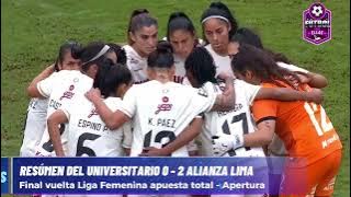 Universitario (0-2) Alianza Lima Femenino - Final Liga Femenina apuesta total 2025.