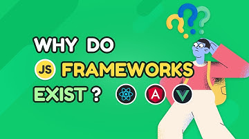 Tại sao cần sử dụng javascript framework?