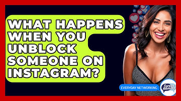 What Happens When You Unblock Someone on Instagram? - Everyday-Networking