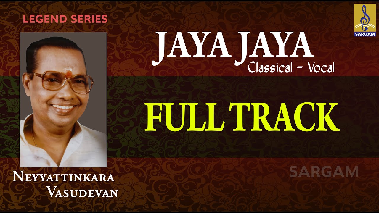 Jaya Jaya Padmanabha | Carnatic Classical Vocal song  | Neyyattinkara Vasudevan