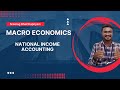 Plus Two Macro Economics - Chapter 3 - National Income Accounting (GDP കണ്ടത്താൻ പഠിക്കാം !)