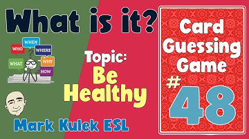 What is it? (be healthy) | Fluency Practice - Mark Kulek ESL