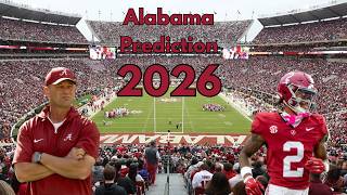 Alabama Crimson Tide Football Prediction 2026
