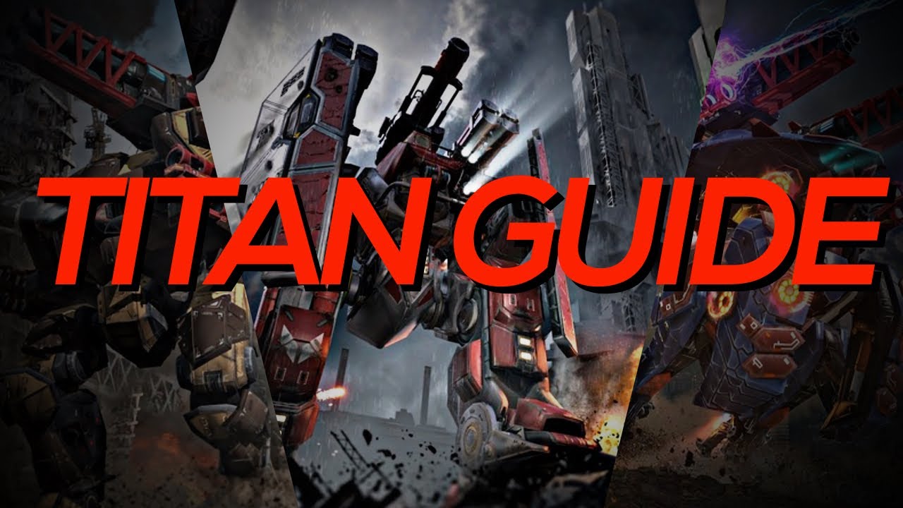 Titan Guide Which one should you get? War Robots WR YouTube