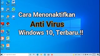 Cara Menonaktifkan Anti Virus Windows 10 Terbaru 2021 screenshot 5