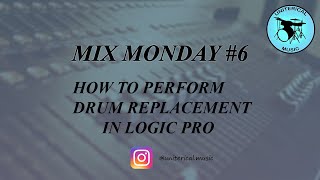 Famous Mix Monday #6: HOW TO PERFORM DRUM REPLACEMENT IN LOGIC PRO Profile