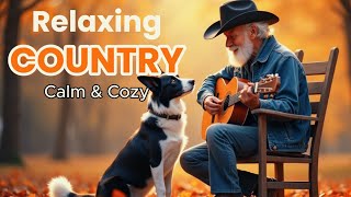 The Best Of Country Songs Of All Time 17 🔥Greatest Hits 80s 90s Classics Playlist / for Work / Study