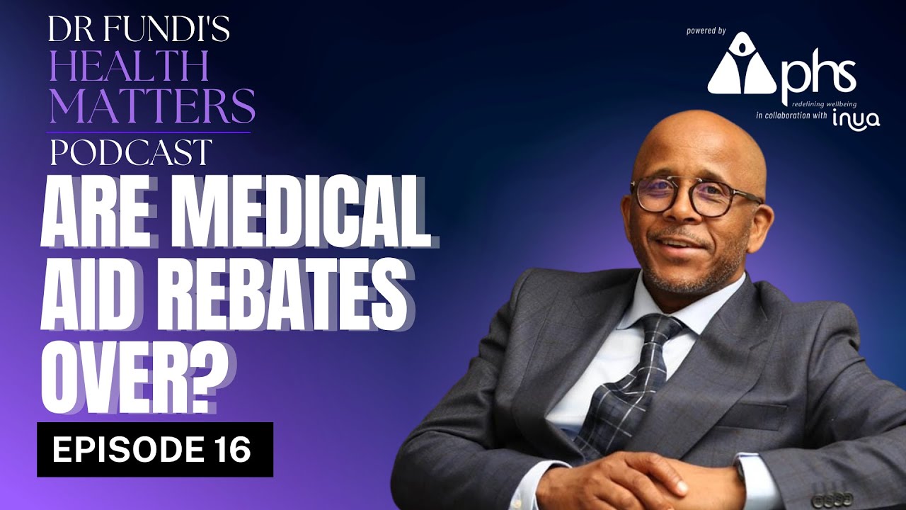 Ep 16 The End of Medical Aid Rebates YouTube