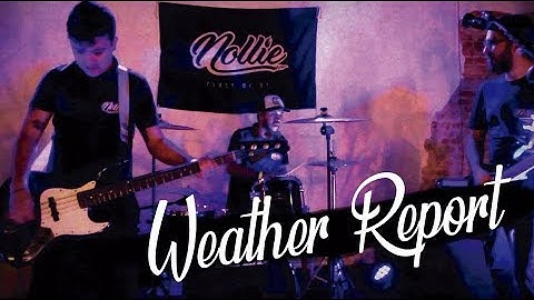Nollie - Weather Report (OFFICIAL VIDEO)