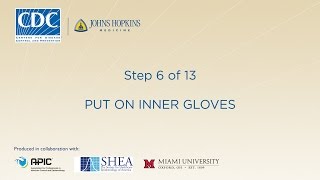 Put on Inner Gloves (Step 6/13)