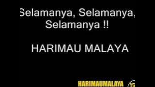 Selamanya - Harimau Malaya (Dengan Lirik )