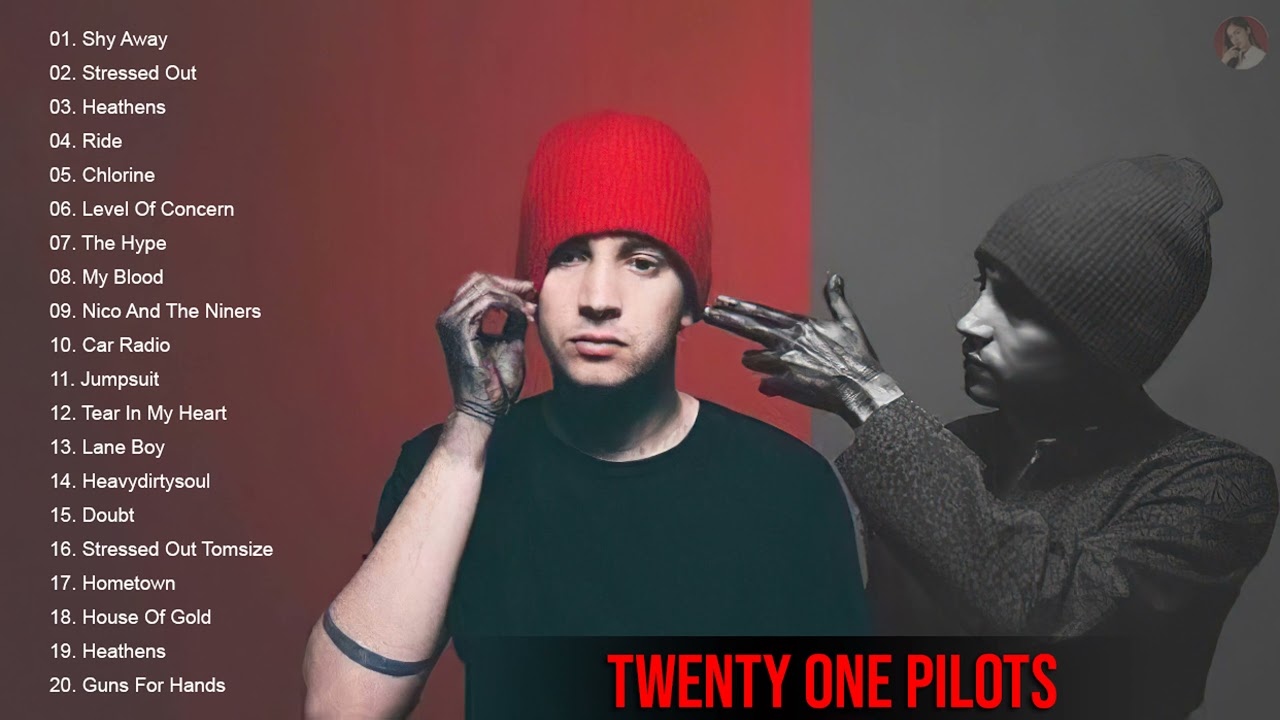 TwentyOnePilots Greatest Hits Full Album Best Songs Of