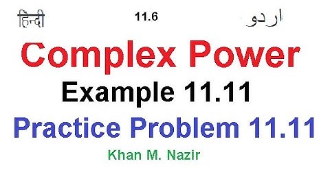 Complex Power || Formula || Example 11.11 || Practice 11.11 || (Alexander & Sadiku)