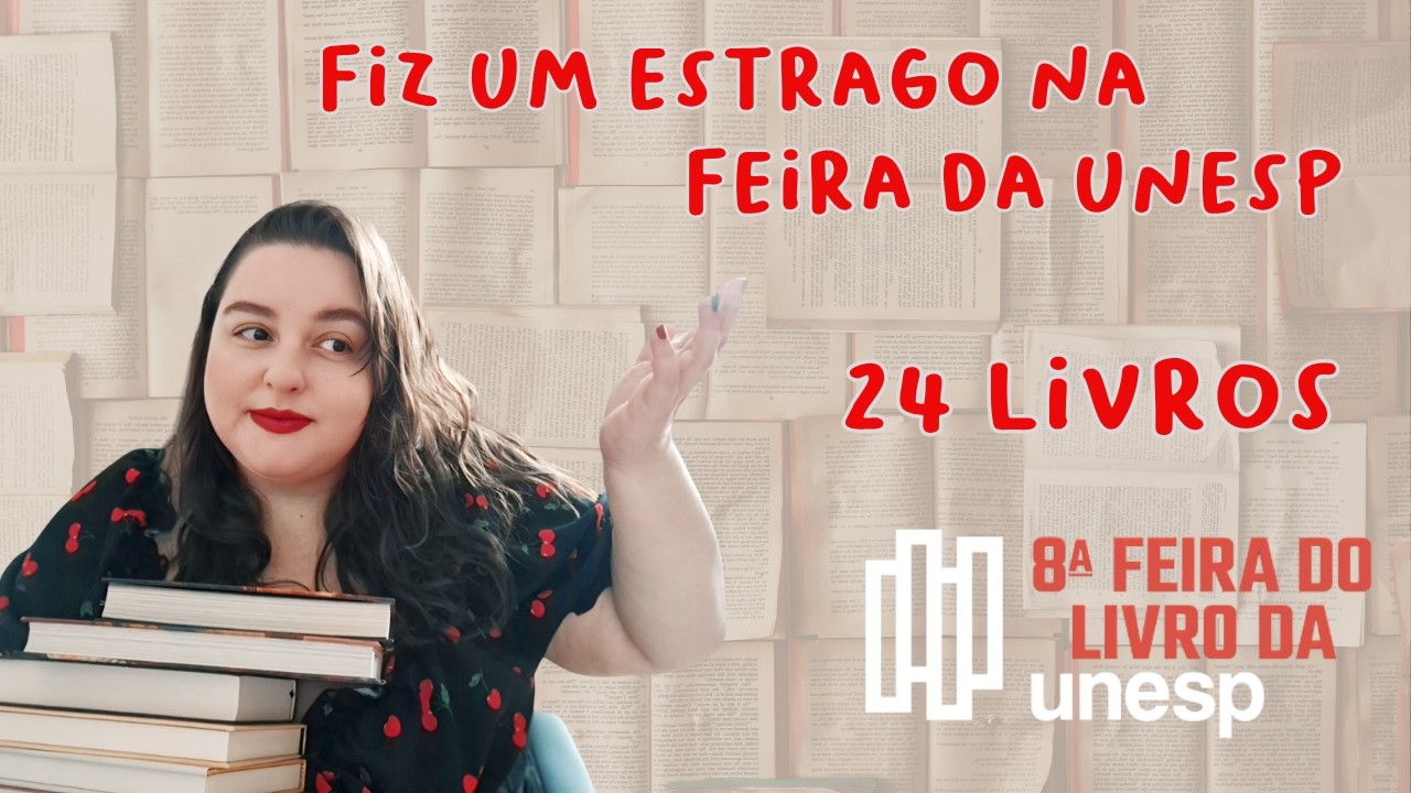 Vídeo: Tudo que eu comprei na Feira do Livro da Unesp