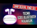 Tecno SC01 TWS Kulak İçi Bluetooth Kulaklık Detaylı İnceleme