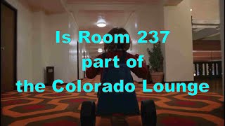 Is Room 237 part of the Colorado Lounge?