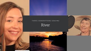 River - Leon Bridges Acoustic Cover -Three Generations Singing - Ft. #KelleenDoolin & 91 Yr Old G'ma